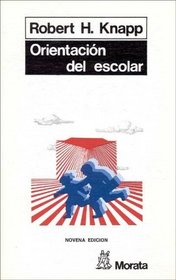 Orientacion del Escolar - 9: Ed. (Spanish Edition)