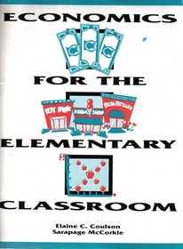Economics for the elementary classroom