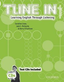 Tune In 1 Test Pack with CDs: Learning English Through Listening (Tune in Series)
