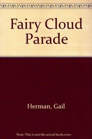 Fairy Cloud Parade