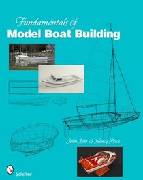 Fundamentals of Model Boat Building