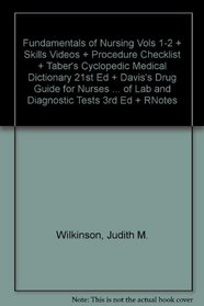 Fundamentals of Nursing Vols 1-2 + Skills Videos + Procedure Checklist + Taber's Cyclopedic Medical Dictionary 21st Ed + Davis's Drug Guide for Nurses ... of Lab and Diagnostic Tests 3rd Ed + RNotes