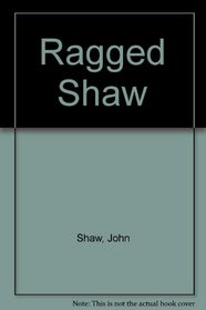 Ragged Shaw