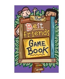The Best Friends Game Book