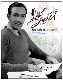 Walt Disney: His Life in Pictures