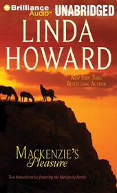 Mackenzie's Pleasure (Mackenzies, Bk 3) (Audio CD-MP3) (Unabridged)