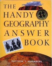 The Handy Geography Answer Book