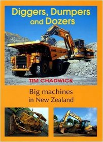Diggers, Dumpers and Dozers