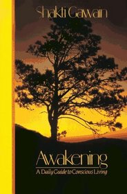 Awakening: A Daily Guide to Conscious Living