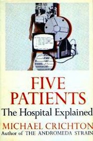 Five Patients: The Hospital Explained (BCE)