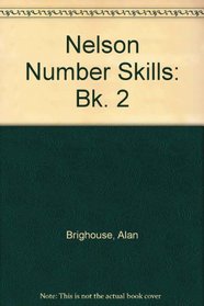 Nelson Number Skills: Bk. 2