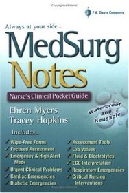 MedSurg Notes: Nurses Clinical Pocket Guide