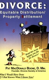Divorce: Equitable Distribution/Property Settlement