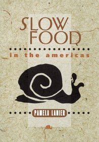 Slow Food in the Americas