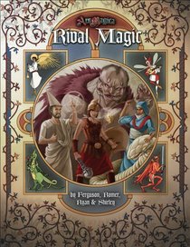 Rival Magic (Ars Magica Fantasy Roleplaying)
