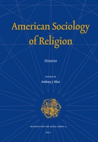 American Sociology of Religion (Religion and the Social Order)