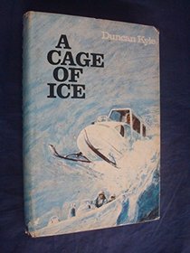 A Cage of Ice