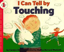 I Can Tell by Touching (Let's-Read-and-Find-Out Science, Stage 1)