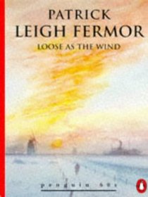 Loose as the Wind (Penguin 60s S.)