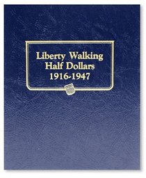 Liberty Walking Half Album 1916 - 1947