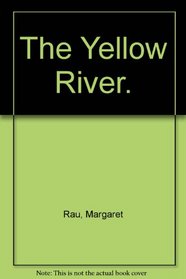 The Yellow River.