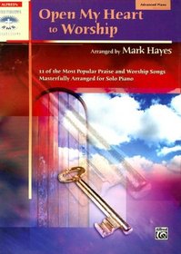 Open My Heart to Worship (Sacred Performer Collections)