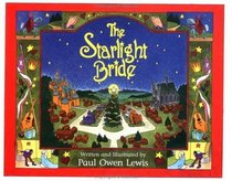 The Starlight Bride: A Tale of Love and Miracles