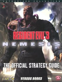 Resident Evil 3 Nemesis: Official Strategy Guide