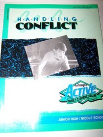Active Bible Curriculum-Handling Conflict