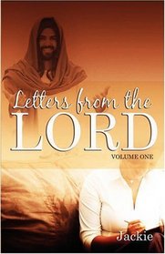 Letters From The Lord: Volume 1