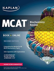 Kaplan MCAT Biochemistry Review: Book + Online (Kaplan Test Prep)