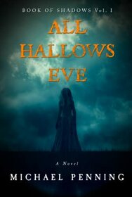 All Hallows Eve (Book of Shadows)
