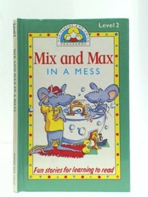 Mix and Max in a Mess (Parent & Child Programme)