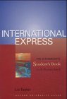 International Express. Pre- Intermediate. Student's Book. Sprachkurs fr berufsttige Anfnger mit Vorkenntnissen. (Lernmaterialien)