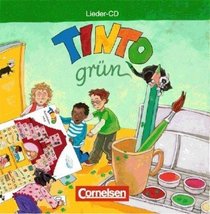 Tinto. Lieder-CD. Grne Ausgabe