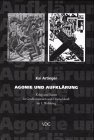 Agonie und Aufklarung: Krieg und Kunst in Grossbritannien und Deutschland im 1. Weltkrieg (German Edition)