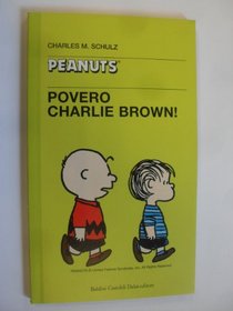 Povero Charlie Brown (Peanuts)
