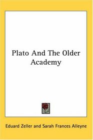 Plato And The Older Academy