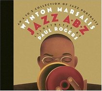 Jazz ABZ: An A to Z Collection of Jazz Portraits