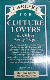 Careers for Culture Lovers  Other Artsy Types (Vgm Career Horizons Series)