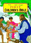 First Children's Bible: Popular Bible Stories from the Old and New Testaments