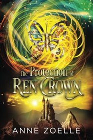 The Protection of Ren Crown (Volume 2)