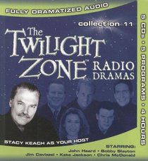 Twilight Zone Collection: Radio Dramas