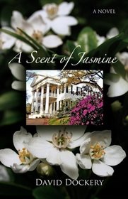 A Scent of Jasmine