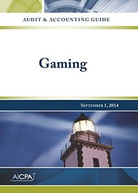 Audit and Accounting Guide: Gaming