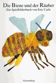 Die Biene und der Ruber. Ein Spielbilderbuch.