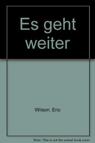 Es geht weiter (German Edition)
