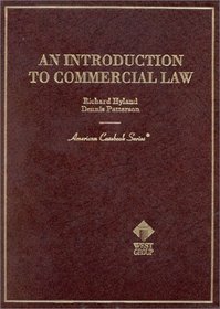 An Introduction to Commercial Law (American Casebook Series)