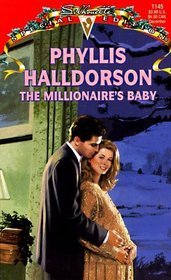 The Millionaire's Baby (Silhouette Special Edition, No 1145)
