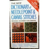 The New Dictionary Of Needlepoint And Canvas Stitches